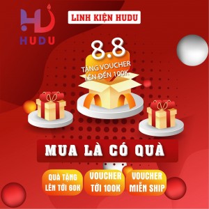 Ngày 8.8 mua linh kiện tại Hudu nhận ngay những phần quà hấp dẫn